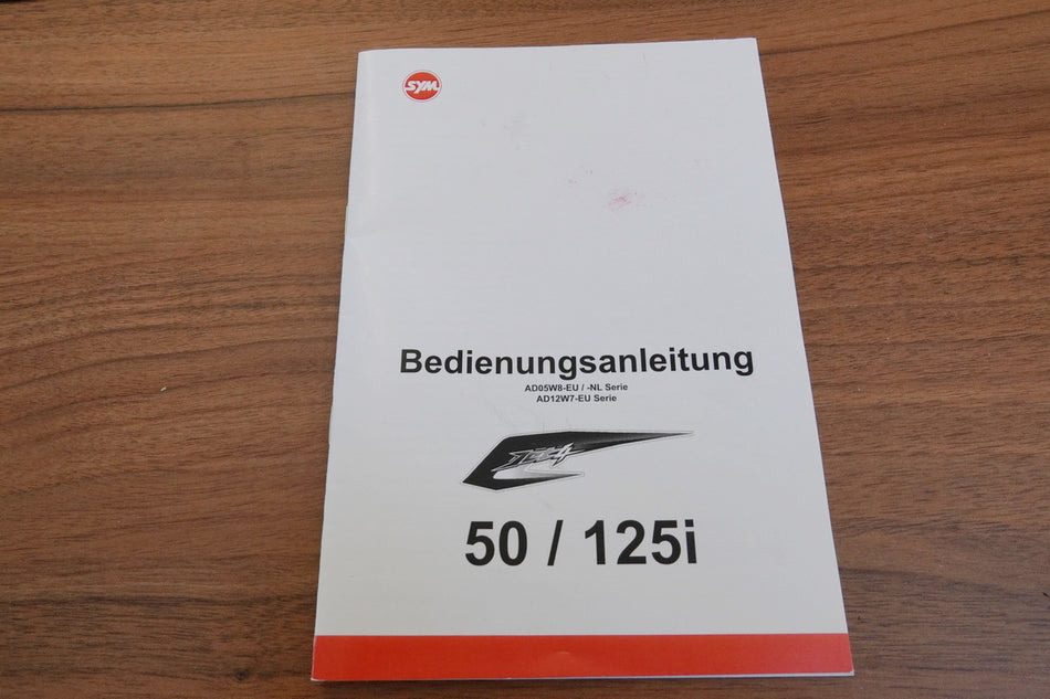 SYM Jet 4 50 AD05W8 Bedienungsanleitung original Handbuch Betriebsanleitung