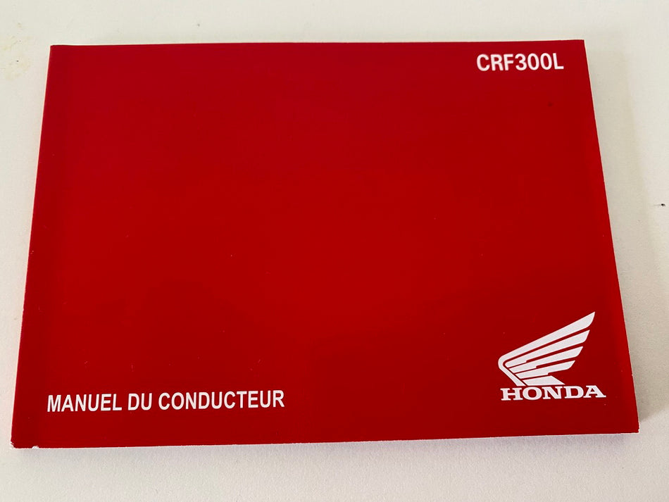 Honda CRF300L Manual del propietario Manual del conductor francés - NUEVO