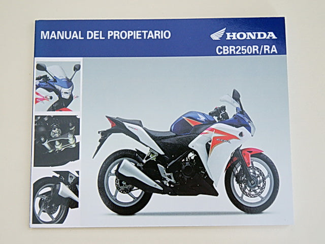 HONDA CBR 250 R MC41 INSTRUCCIONES DE USO MANUAL DEL PROPIETARIO